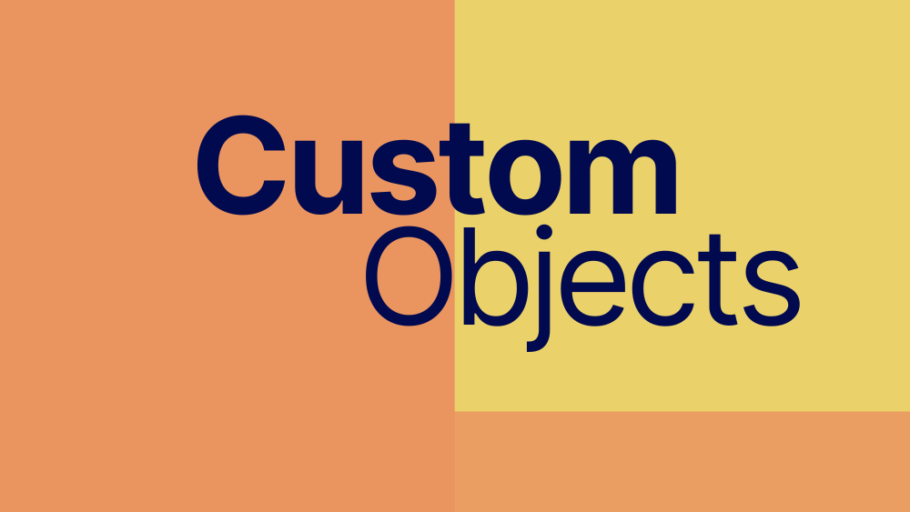 Custom Objects